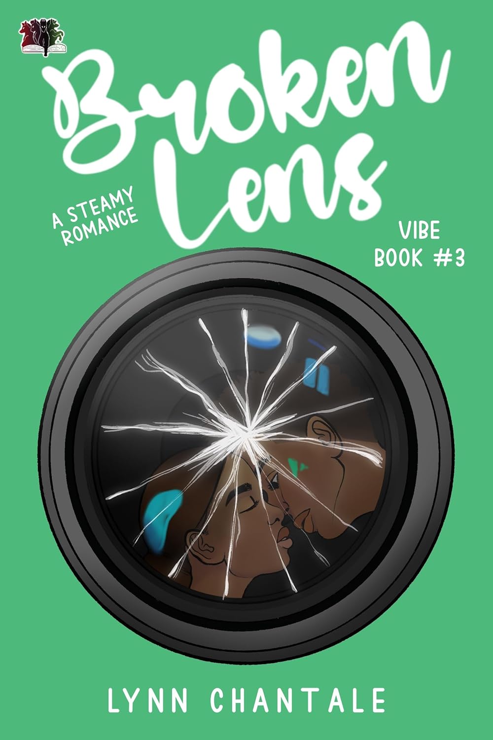 Broken Lens (VIBE a Steamy Romance Book 3) #LynnChantale #MFRWhooks